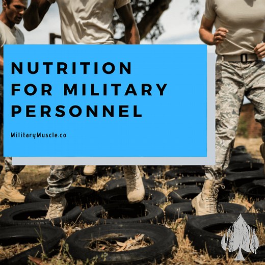 The Ultimate Nutrition Guide for Military Personnel: Fueling for Success