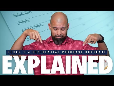 What you need to know about the Texas 1-4 Residential Purchase Contract.