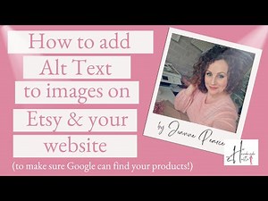 How to Add Alt Text to Images on Etsy and your Website - SEO Tips for Small Businesses