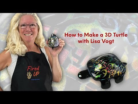 How to make a 3D Turtle with Lisa Vogt