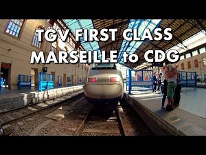 TGV TRAIN - FIRST CLASS SEAT TOUR - Marseille to CDG - France