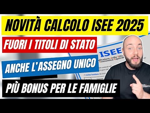 Novità Calcolo ISEE 2025: ecco come cambierà per aiutare le famiglie