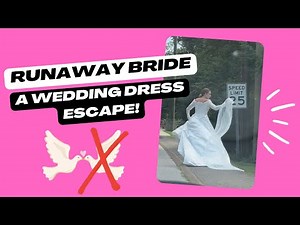RUNAWAY BRIDE: Watch Her DITCH the Wedding Dress!