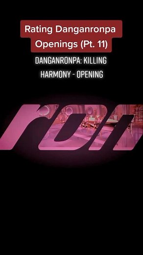 Las Mejores Aperturas de Danganronpa: Orden Cronológico