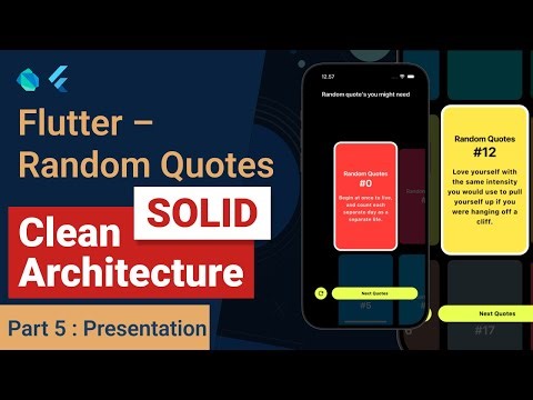 Flutter Clean Architecture & SOLID — Random Quotes App | Presentation [Part 5]