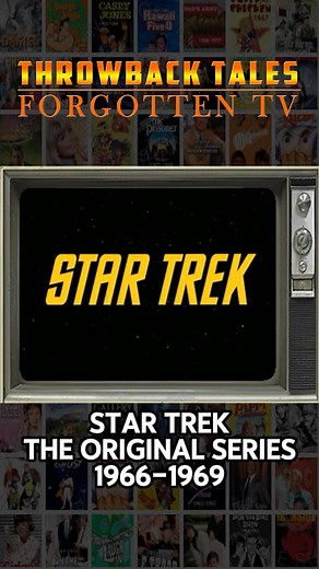 Star Trek_The Original Series 1966-1969 #startrektheoriginalseries #1960stvshows #genx #babyboomersoftiktok #fyp #foryoupage #LikeFollowShare #Flashback #Throwback_tales #nostalgia