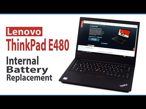 Lenovo ThinkPad E480 Internal Battery Removal