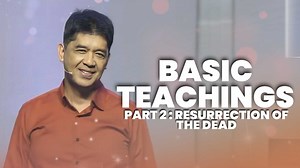 10K views · 235 reactions | "BASIC TEACHINGS PART 2: RESURRECTION OF THE DEAD" Rev. Ito Inandan August 3, 2025 [Reuploaded video] You can also watch this message on our YouTube channel: https://youtu.be/X8UY8xx_fDs | JA1 Rosario | Facebook