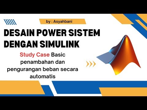 Part 3: Penambahan & Pengurangan Beban dengan Circuit Breaker Simulink