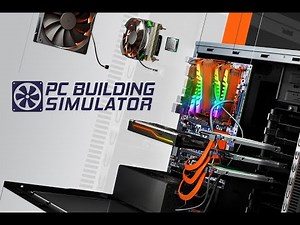 PC Building Simulator ryzen 3 1200 & radeon rx 550 4gb & 16gb ram