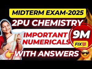 2PU CHEMISTRY NUMERICALS😍 MIDTERM EXAM-2025🎯 TRICKS TO solve numericals EASILY ‪@biostudymadeeasy‬