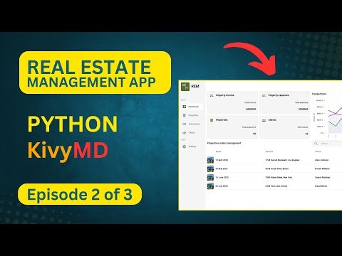 Build a Real World Real Estate Management App with Python and KivyMD! EP 2