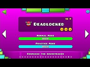 Geometry Dash - "Deadlocked" 100% Complete [All coins] | EnriDeik_Foxy
