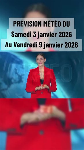 Prévision Météo du 3 au 9 janvier 2026