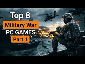 Top 8 Best Military War Games for PC 💣🔥 | Realistic Combat & Intense Action (2026) – Part 1