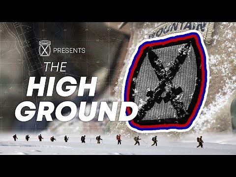 10th Mountain Division | The High Ground