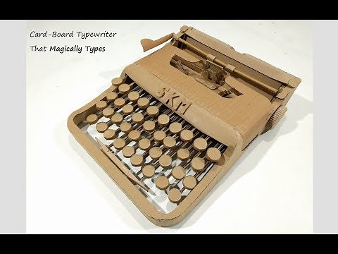 How to Make a Typewriter from Cardboard That Magically Types