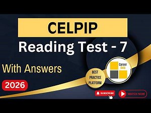 Celpip Reading Mock Test - 7 | Celpip Reading Practice Test With Answers - 2026