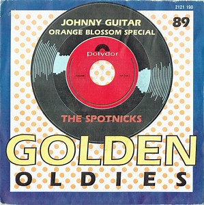 The Spotnicks - Johnny Guitar / Orange Blossom Special