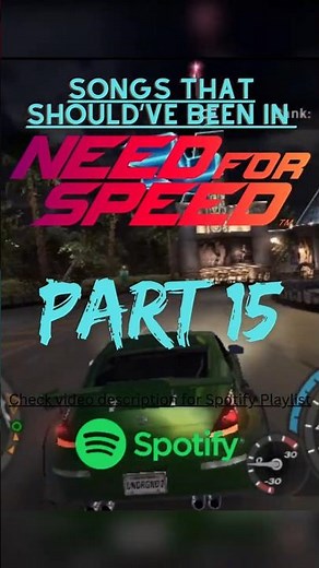 Songs That Should've Been In Need For Speed | Part 15