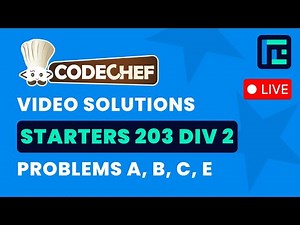 CodeChef Starters 203| Video Solutions - A to E | by Suvrat | TLE Eliminator
