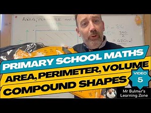 Compound Shapes - Area, Perimeter & Volume | Primary School Maths | Step-by-Step Lesson