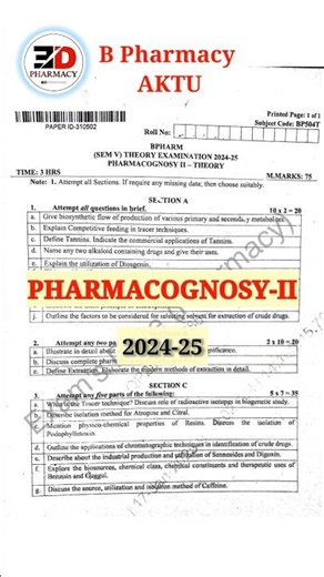 PHARMACOGNOSY-2 | AKTU PAPERS | B PHARM SOLVED PAPERS | PREVIOUS YEAR PAPER | 2025
