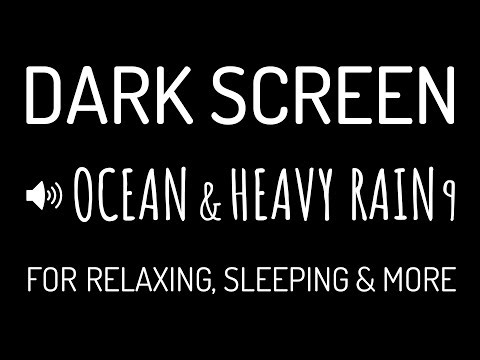Dark Screen OCEAN WAVES & HEAVY RAIN Sounds for Deep Sleep #9