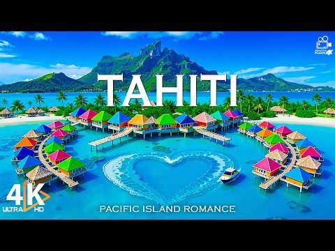 Tahiti 4K 🌺 Turquoise Lagoons, Volcanic Peaks & Polynesian Summer | Video 4K UHD
