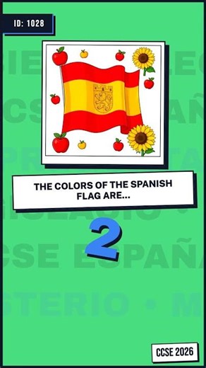 What are the colors of the Spanish flag? 🇪🇸 CCSE 2026