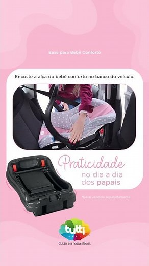 Instalação da base para Bebê Conforto - Tutti Baby