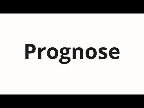 How to pronounce Prognose