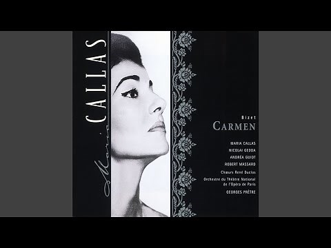 Carmen, Act 2: "Les tringles des sistres tintaient" (Carmen, Frasquita, Mercédès)