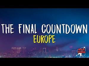 Europe -The Final Countdown (lyrics)
