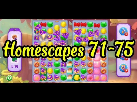 Homescapes Level 71-75 No Boosters Challenge Walkthrough