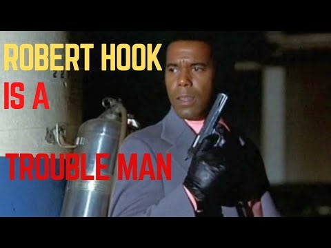 TROUBLE MAN// ROBERT HOOKS