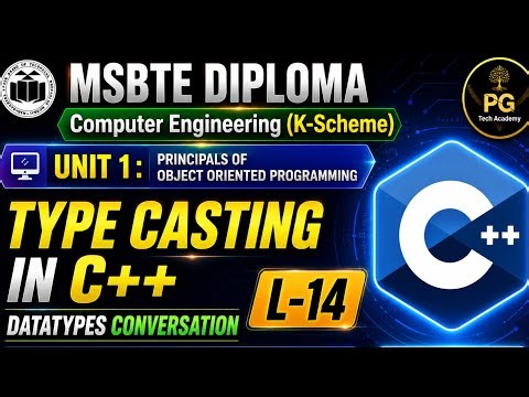 OOP C++ Lecture 14 | Type Casting in C++ | Implicit & Explicit Data Type Conversion | MSBTE