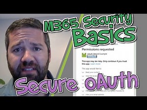 Microsoft 365 Security Basics: Enterprise Application Admin Consent Workflows