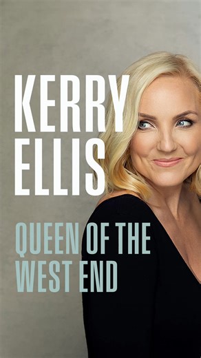  From Wicked to the West End and beyond!  Kerry Ellis – the...
