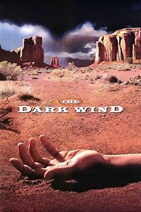 The Dark Wind Summary, Trailer, Cast, Where to Watch and More