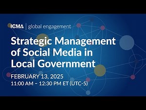 Strategic Management of Social Media in Local Government