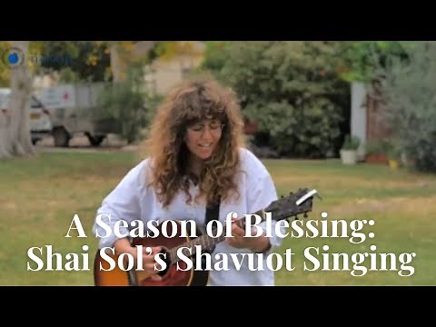Shai Sol - Shavuot Songs at Kibbutz Beit Zera | The Faithful Galileans