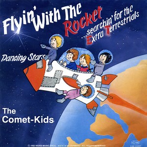 The Comet-Kids - Flyin' With The Rocket