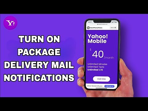 How To Turn On Package Delivery Mail Notifications On Yahoo Mail App