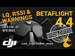 Betaflight 4.4: Official support for LQ and warnings in DJI Goggles OSD, no rooting required [HOWTO]