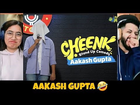 Cheenk | Stand-Up Comedy | Aakash Gupta Reaction