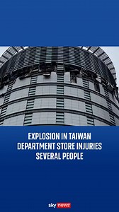 An explosion at a department store in Taiwan on Thursday killed one person and left 10 others injured. Parts of the building's exterior were damaged and scattered fragments were strewn on the streets. #taiwan #explosion | Sky News