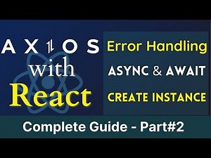 Part 2: Async & Await with Axios | Create Instance Axios | Error Handling with Axios