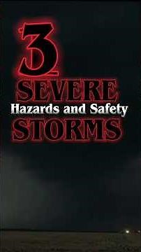 Severe Weather Safety | What defines a Severe Thunderstorm?