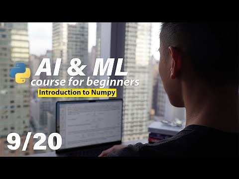 Introduction to NumPy | AI & Machine Learning Course for Beginners